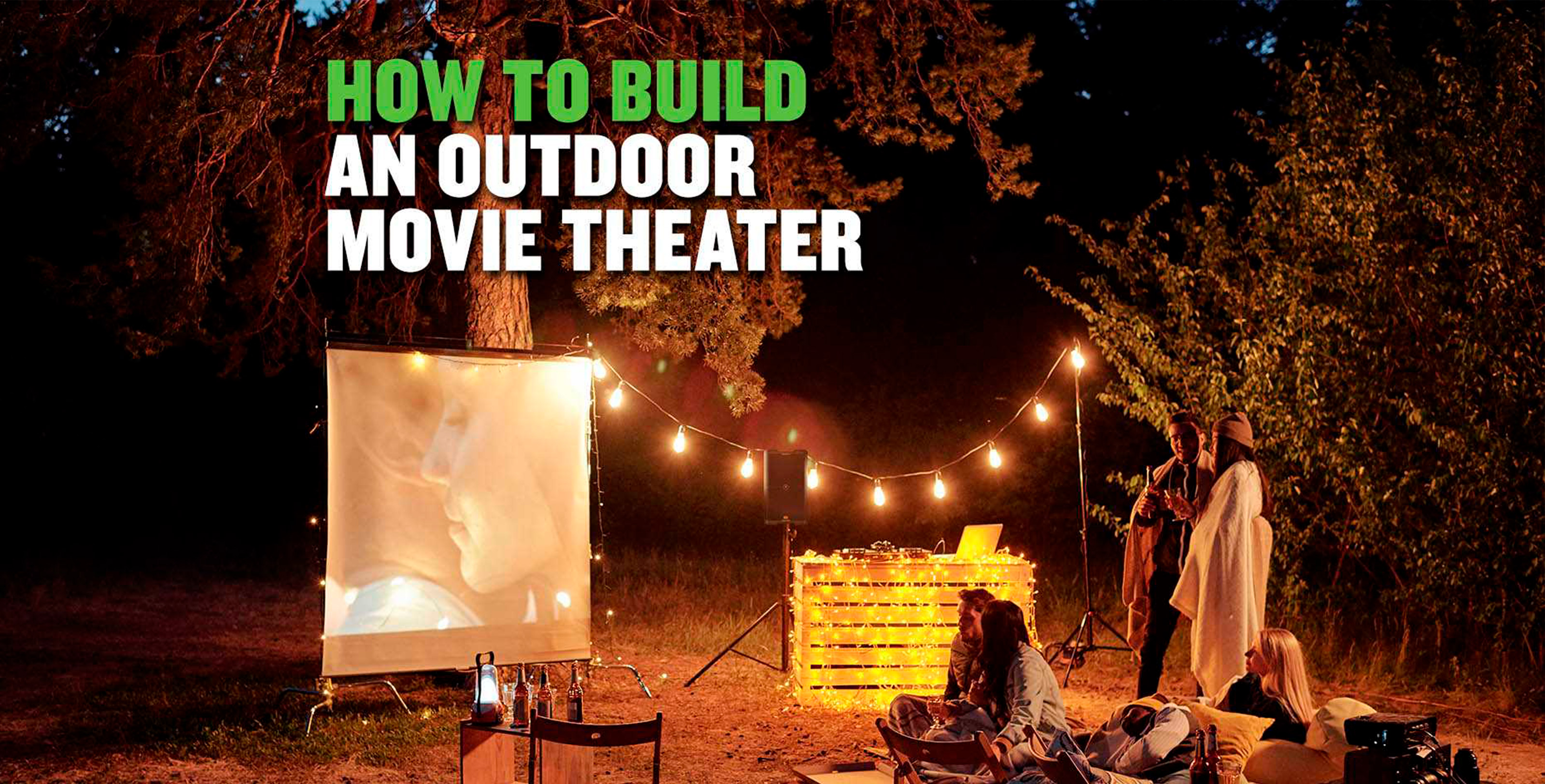 How to build an outdoor movie theater