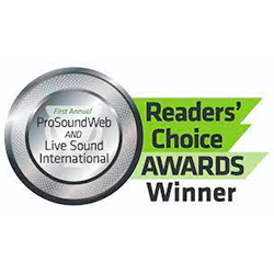 ProSoundWeb & Live Sound International Reader's Choice Award Winner - 