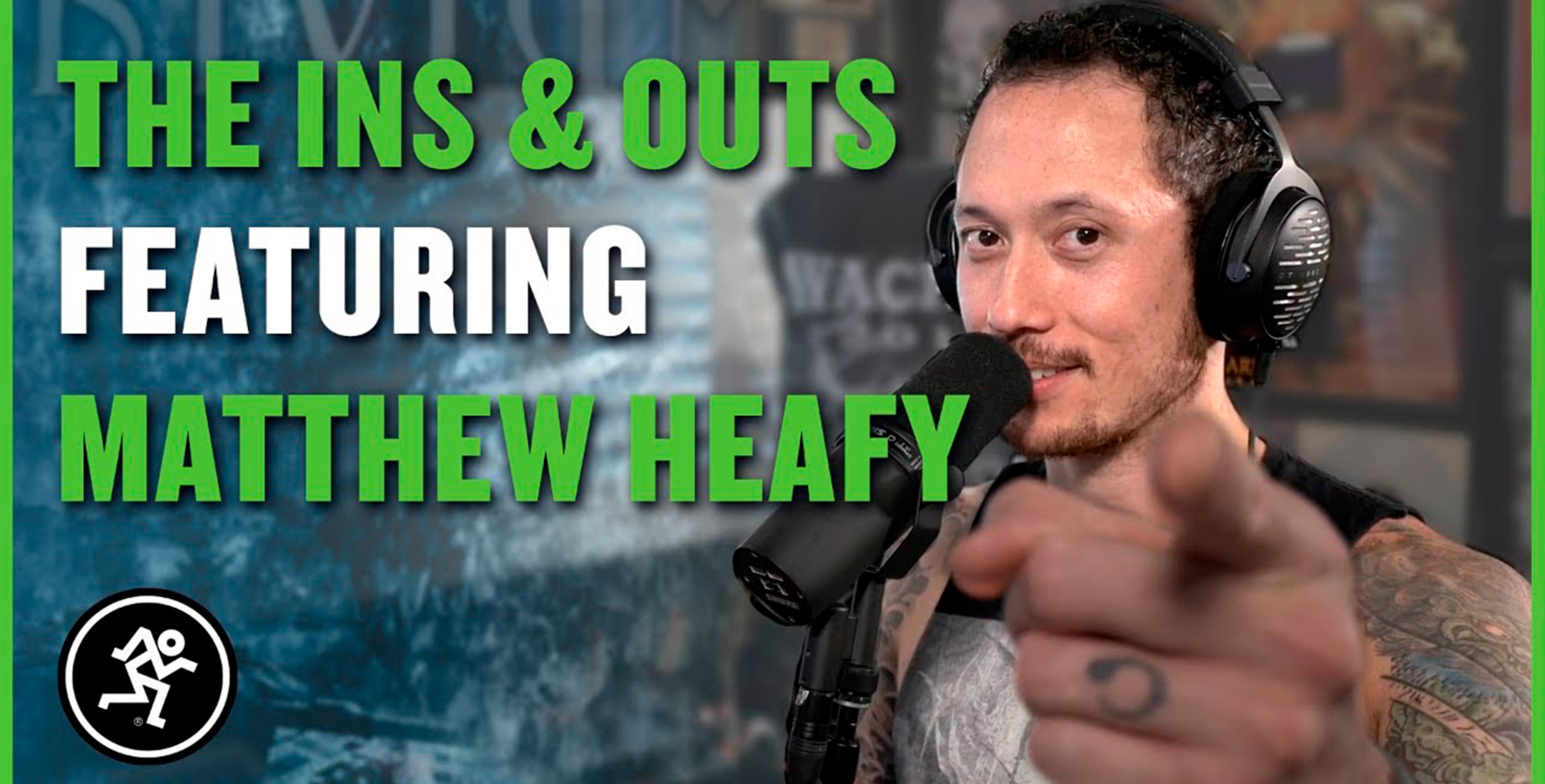 MATTHEW K HEAFY – THE INS & OUTS WITH MACKIE – FOLGE 04