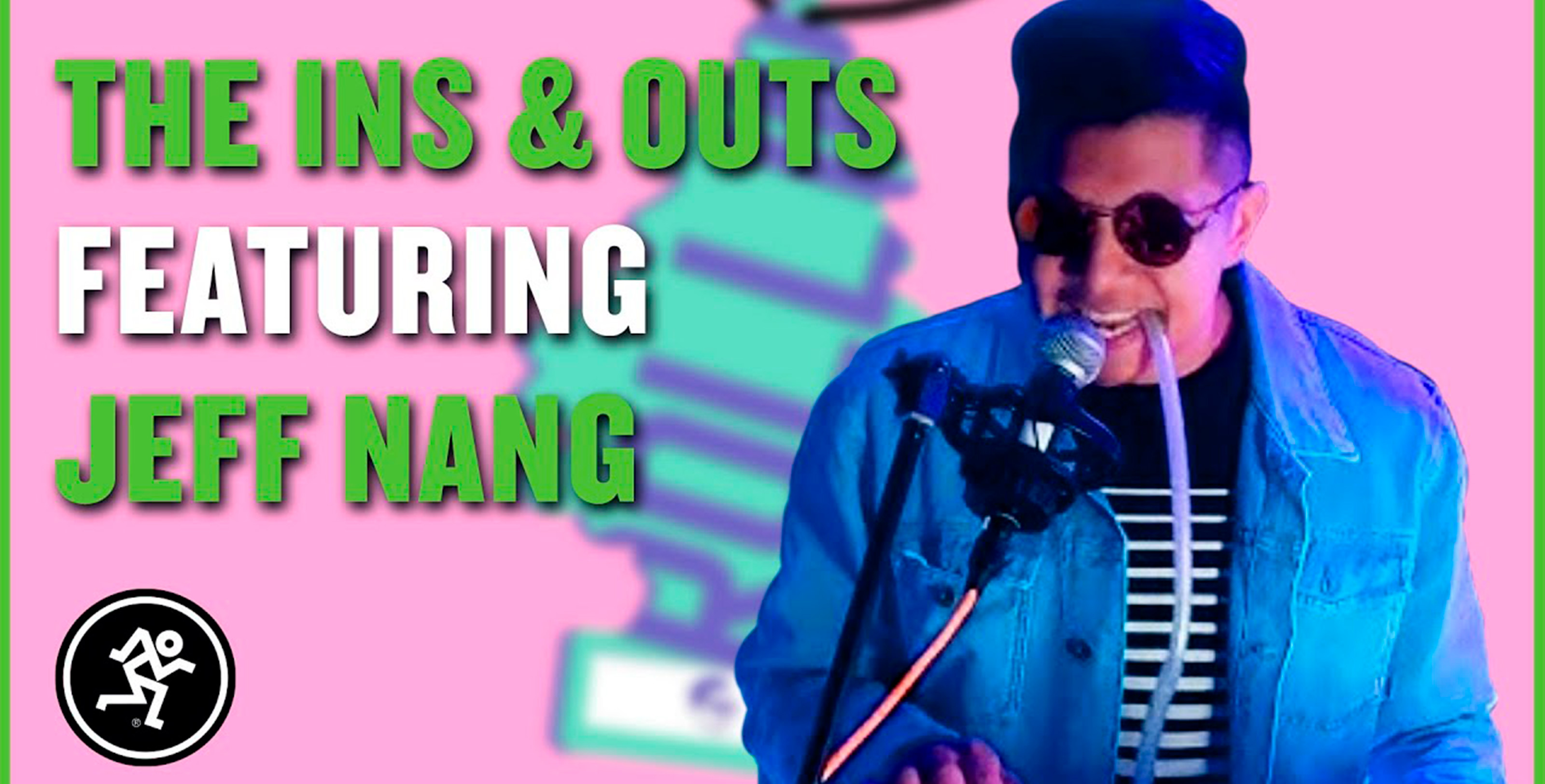 JEFF NANG – THE INS & OUTS WITH MACKIE – FOLGE 205