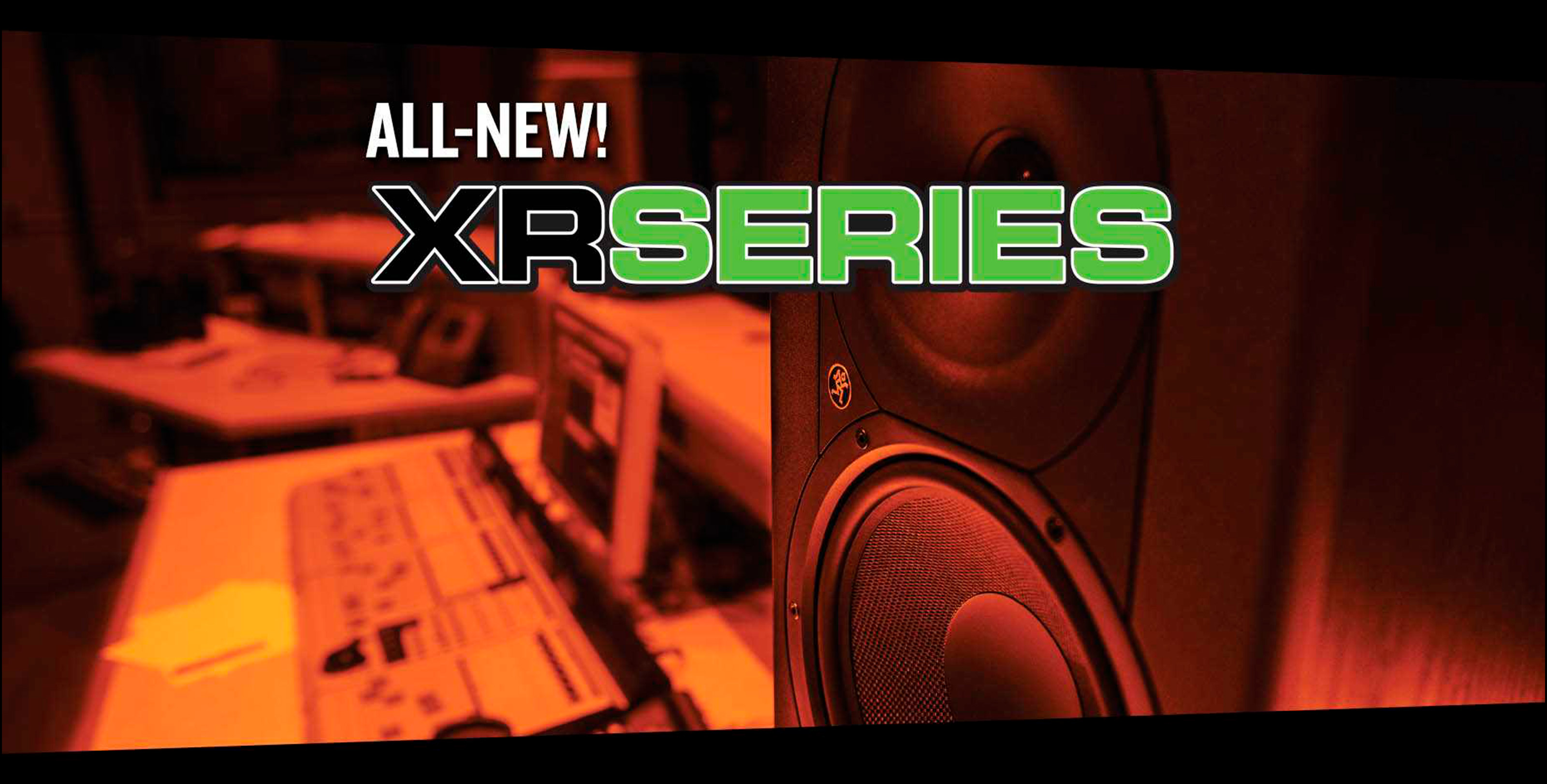 INTRODUCING MACKIE XR SERIES STUDIO MONITORS